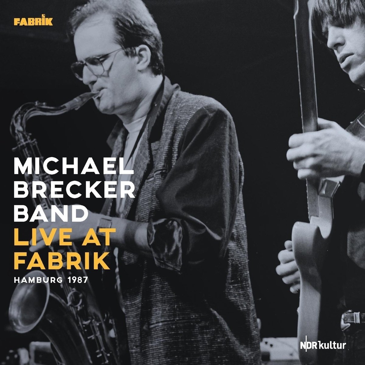 Live At Fabrik Hamburg 1987 (180gr./Gatefold) (Vinyl) - Michael Brecker Band. (LP)