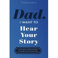 UK Books Dad, I Want to Hear Your Story: