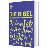 Katholisches Bibelwerk Schulbibel Einheitsübersetzung: Ihr seid das Salz der Erde. Ihr seid das Licht der Welt. (Mt 5, 13.14) (Blau)