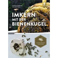 Ulmer Eugen Verlag Imkern mit der Bienenkugel: