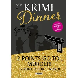 Lappan Verlag Krimi-Dinner: 12 points go to murder!: