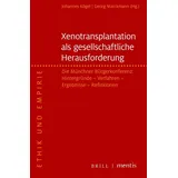 Mentis Verlag GmbH Xenotransplantation – eine gesellschaftliche Herausforderung: