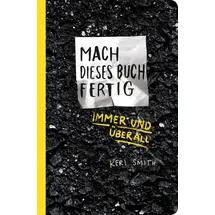 Verlag Antje Kunstmann Mach dieses Buch fertig immer und überall