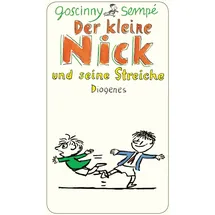 Diogenes Verlag AG Der kleine Nick und seine Streiche