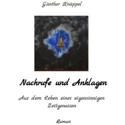 Nachrufe und Anklagen