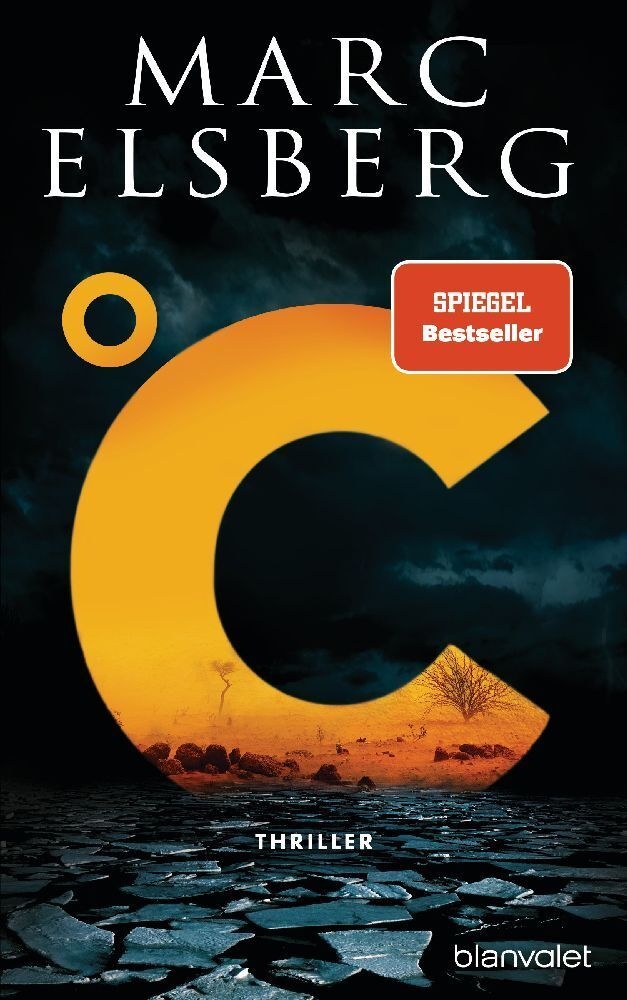 °C - Celsius - Marc Elsberg  Gebunden