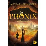 IVI Widerstand / Phönix Bd.2