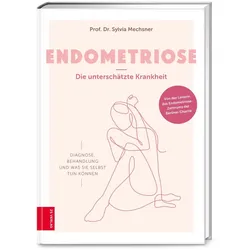 Endometriose - Die unterschätzte Krankheit