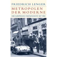 C.H. Beck Verlag Metropolen der Moderne / Friedrich Lenger