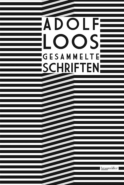 Adolf Loos - Gesammelte Schriften - Adolf Loos  Gebunden