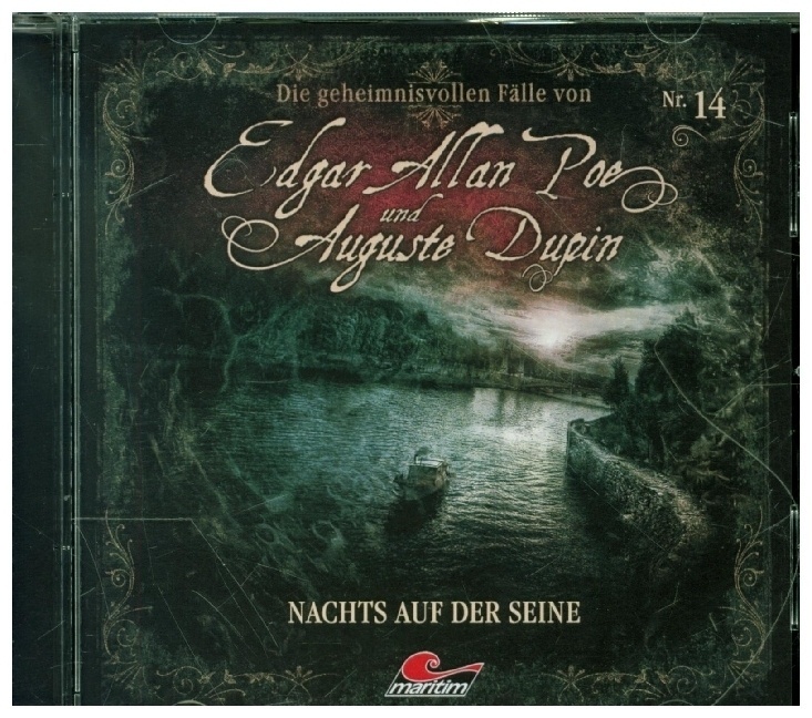 Die Geheimnisvollen Fälle Von Edgar Allan Poe Und Auguste Dupin - Nachts Auf Der Seine 1 Audio-Cd - Edgar Allan Poe  Augustine Dupin  Edgar Allan/Dupi