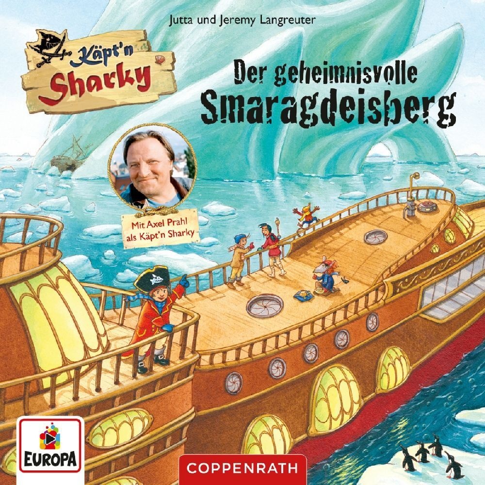 Cd Hörspiel: Käpt'n Sharky - Der Geheimnisvolle Smaragdeisberg Audio-Cd - Jutta Langreuter  Jeremy Langreuter (Hörbuch)