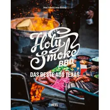 Heel Verlag GmbH Holy Smoke BBQ / Johan Fritzell &amp; Johan Akerberg / Heel Verlag