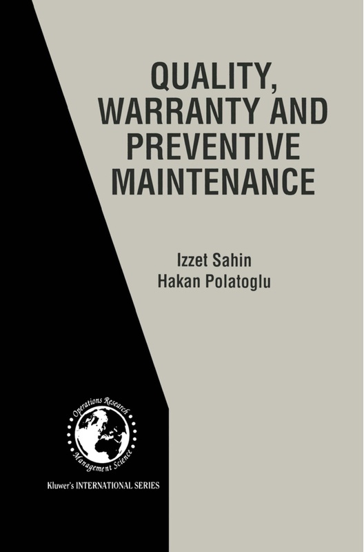 Quality  Warranty And Preventive Maintenance - Izzet Sahin  Hakan Polatoglu  Kartoniert (TB)