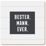 Grafik-Werkstatt Grafik Werkstatt lustiger Untersetzer aus Kork | Bester. Mann. Ever.