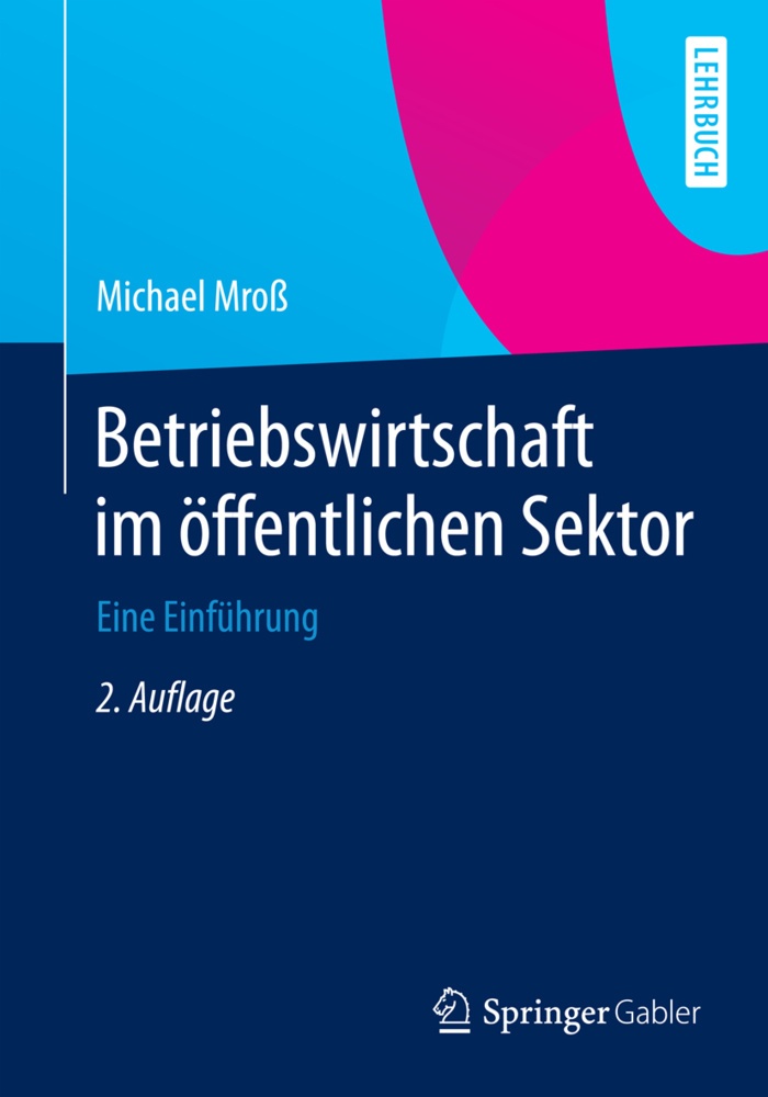 Betriebswirtschaft Im Öffentlichen Sektor - Michael Mroß  Kartoniert (TB)