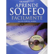 Music Sales America Aprende Solfeo Facilmente [With CD] (Primer Nivel)