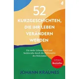 avocado verlag 52 Kurzgeschichten, die Ihr Leben verändern werden (Inspirierende Kurzgeschichten für Erwachsene)