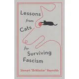 Quercus Lessons from Cats for Surviving Fascism