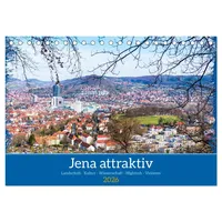 Calvendo Jena attraktiv (Tischkalender 2026 DIN A5 quer), CALVENDO