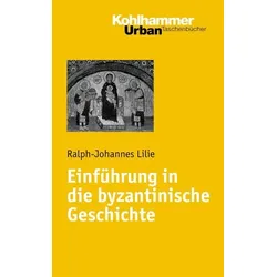 Einführung in die byzantinische Geschichte