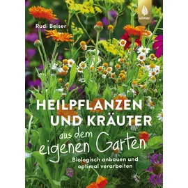 Verlag Eugen Ulmer Heilpflanzen und Kräuter aus dem eigenen Garten