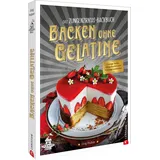 Christian Das Zungenzirkus-Backbuch: Backen ohne Gelatine