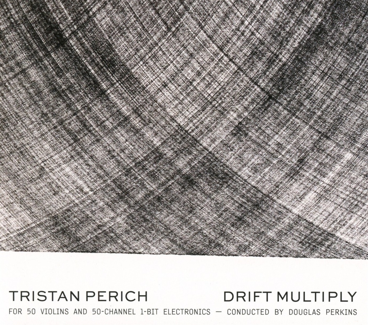 Tristan Perich:Drift Multiply - Tristan Perich  Douglas Perkins. (CD)