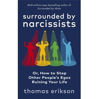 Surrounded By Narcissists - Thomas Erikson  Kartoniert (TB)