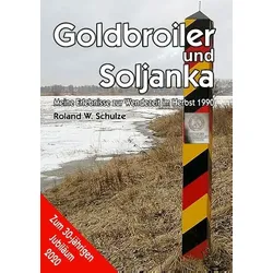 Goldbroiler und Soljanka