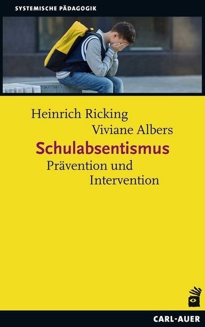 Schulabsentismus - Heinrich Ricking  Viviane Albers  Kartoniert (TB)