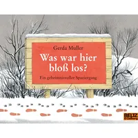 Beltz Was war hier bloß los?