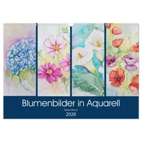 Calvendo Blumenbilder in Aquarell (Wandkalender 2026 DIN A3 quer),