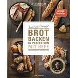 Goldmann Brot backen in Perfektion mit Hefe