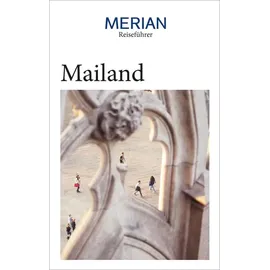Travel House Media MERIAN Reiseführer Mailand
