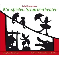 Wir spielen Schattentheater