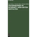 De Gruyter Oldenbourg Unternehmen im Internet: Web-Seiten gestalten