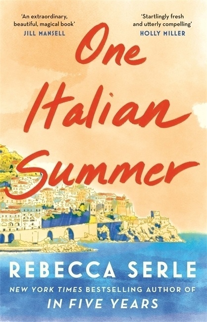 One Italian Summer - Rebecca Serle  Kartoniert (TB)