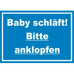Das Baby schläft Bitte anklopfen Schild mit Text blau-weiss A1 (594x841mm)