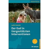 Ernst Reinhardt Verlag Der Esel in tiergestützten Interventionen (mensch & tier)