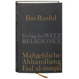 Verlag der Weltreligionen Maßgebliche Abhandlung: Fasl al-maqal