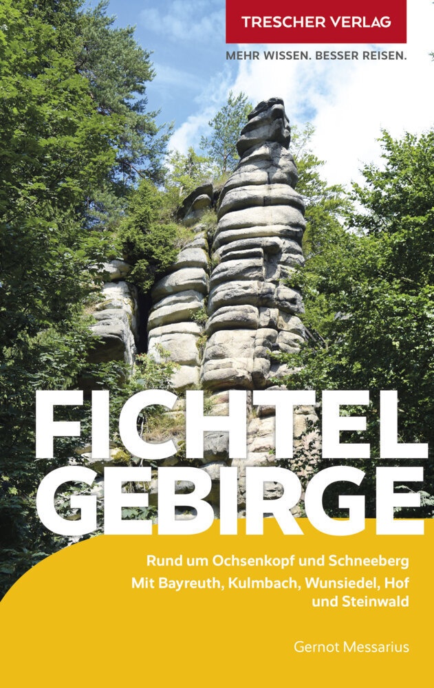 Trescher Reiseführer Fichtelgebirge - Gernot Messarius  Kartoniert (TB)