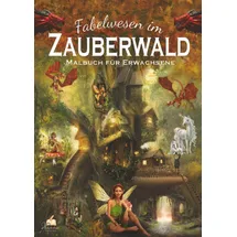 dhamma verlag Fabelwesen im Zauberwald 50 St. Malbuch