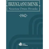 CreateSpace BRZOGLASNI IMENIK Nezavisne Drzave Hrvatske 1942: Phone Directory of the Independent State of Croatia 1942