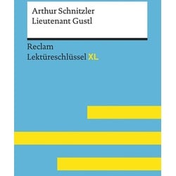 Lieutenant Gustl von Arthur Schnitzler: Lekt�reschl�ssel mit Inhaltsangabe, Inte