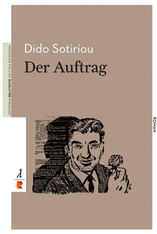 Der Auftrag - Dido Sotiriou  Kartoniert (TB)