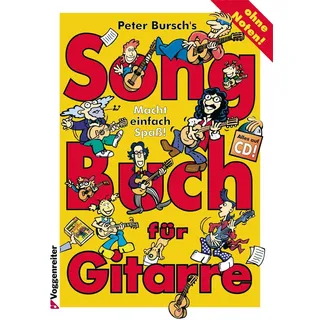 VOGGENREITER Peter Burschs Songbuch für Gitarre. Ohne Noten