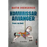 WOLFSTEIN Kommissar Aiwanger - Prost du Sack