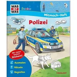 TESSLOFF 378867572 WAS IST WAS Junior Mitmach-Heft Polizei