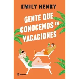 planeta publishing corp Gente Que Conocemos En Vacaciones / People We Meet on Vacation (Spanish Edition)